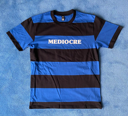 Mediocre Stripe Tee